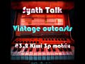 Synth Talk. Vintage Outcasts #3.2 Kiwi 3p matrix (Roland JX-3P mod)