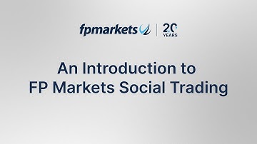 FP Markets Social Trading: How to Follow & Copy Traders