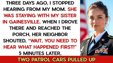 “Stop!” Said My Sister’s Neighbor As I Tried To Open The Door. He Revealed The Truth To Me!