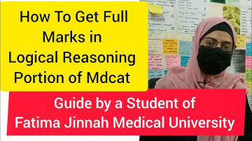 How to Get Full Marks in Logical Reasoning Portion of Mdcat | Guide by a Student of FJMU | ASA