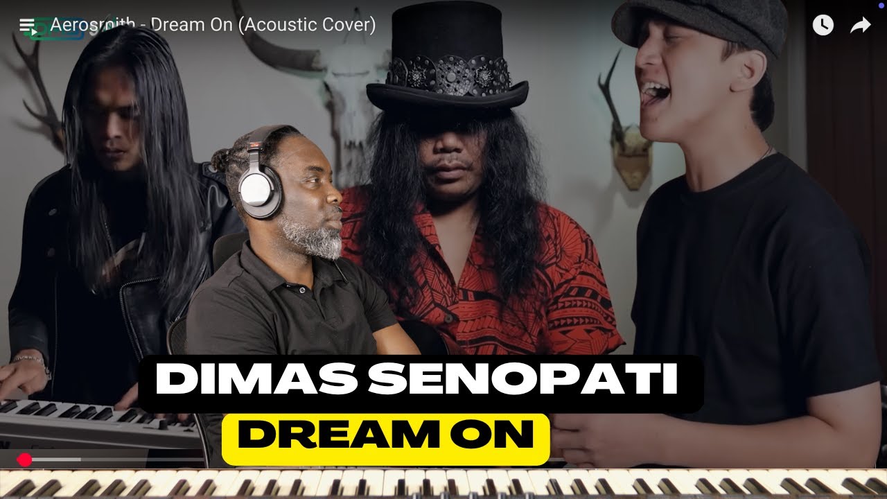 Dimas Senopati  Aerosmith - Dream On (Acoustic Cover) (First Time Reaction)