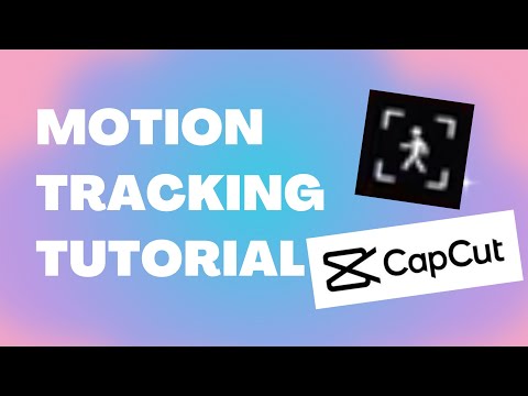 NEW How To Use Motion Tracking Feature On CapCut PC