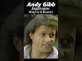 Capture de la vidéo Andy Gibb Interview: Drug Use & Recovery #Shorts