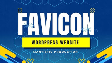 How To Upload Favicon on WordPress Website | Easy Step-by-Step Guide (2024)