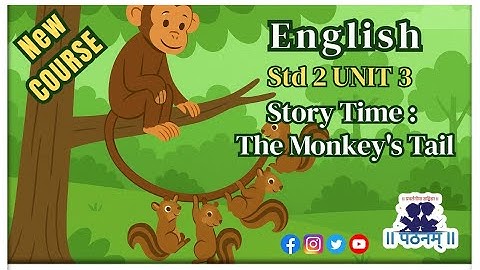 STD 2 English UNIT 1 | GSEB English STD 2 new course | Story Monkey