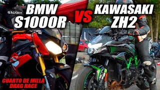 La REINA ZH2 🆚BMW S1000R Retadora 🛑Fullgass Drag Race Cuarto de milla