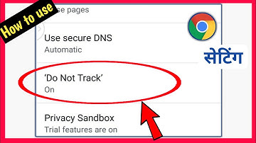 Do not track setting | how to use do not track setting in chrome browser