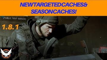 The Division - New Targeted & Season Caches!