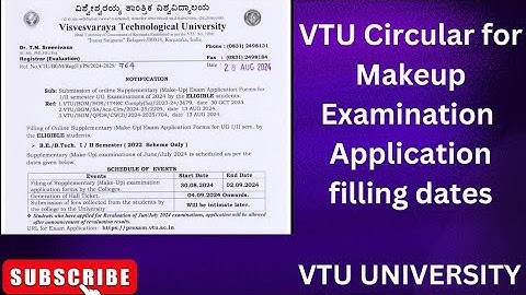 VTU CIRCULAR FOR MAKEUP EXAM APPLICATION FILLING DATES