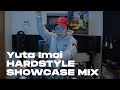 Yuta imaihardstyle showcase mix