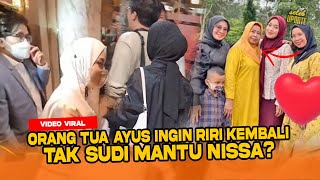 Pernikahan Nissa dan Ayus Tak Direstui ? Pihak Keluarga Ingin Riri Fairuz Kembali Karena Alasan Ini