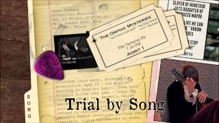 Video thumbnail of "Trial by Song - Ulysses Dies at Dawn - The Mechanisms"