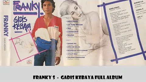 Franky S - Gadis Kebaya full album