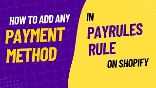 How to Add Any Payment Method Name in PayRules Shopify App | PayRules App Tutorial | KlinKode