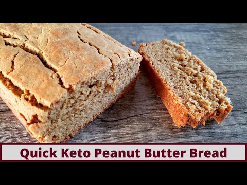 Quick and Easy Keto Peanut Butter Bread with Nut Free Options (Gluten Free)