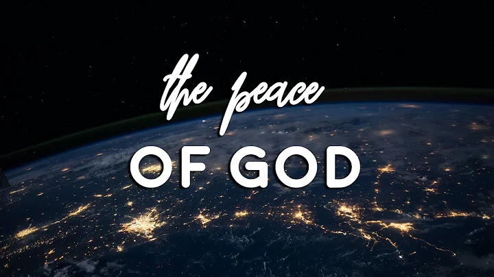 The Peace Of God, Wednesday Evening, August 17, 2022