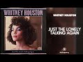 Whitney Houston - Just the Lonely Talking Again (432Hz)