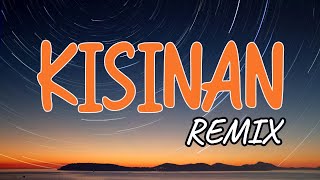 Kisinan - Masdddho [LMC Remix]