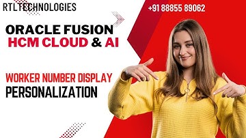 Oracle Fusion Cloud HCM & AI | Worker Number Personalization | Placement | Interview Preparation