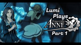 Lumi Plays: Forgotton Anne - Part 1