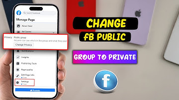 How To Change Facebook Public Group To Private - Full Guide