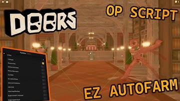 NEW ROBLOX DOORS SCRIPT | Very OP |*2022*| AUTO FARM | Auto Win, Auto Hide, ESP & INF Knobs & MORE