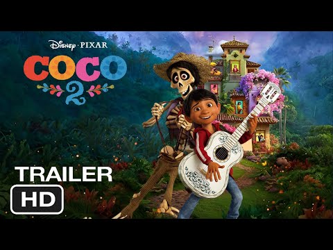 Coco 2 - Teaser Trailer Concept (2027) Disney • Pixar Animation Studios