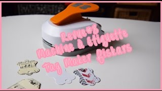 Revue#8 Machine à étiquette - Tag Maker Fiskars | MissSév 02