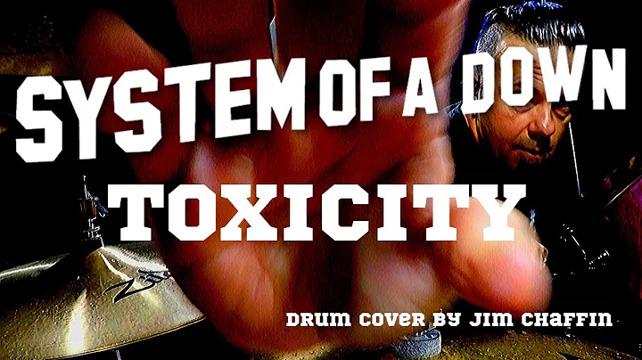 TOXICITY - System Of A Down       *drum cover by J...