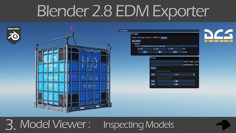 Blender 2.8 EDM Exporter - DCS Model Viewer - Some few "tips" about how to inspect your EDM models