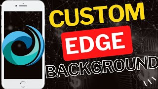 How to Use Your Own Image as Background in Edge Mobile screenshot 3