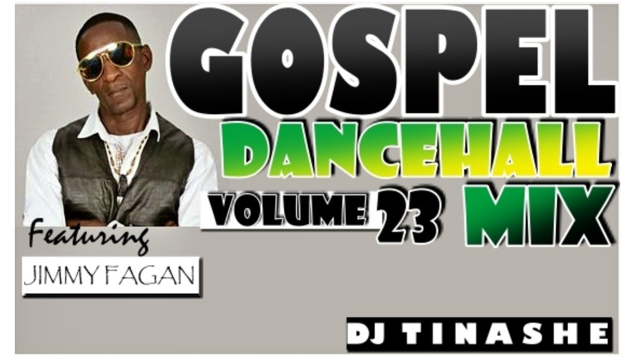 Gospel Dancehall Mix Volume 23 mixed by DJ Tinashe 27082020 reggae
