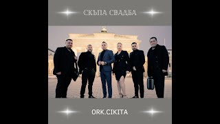 ORK CIKITA - SKIPA SVADBA - NEW HIT -  2023 Resimi