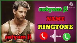Satyam name ringtone 2022 new ringtone