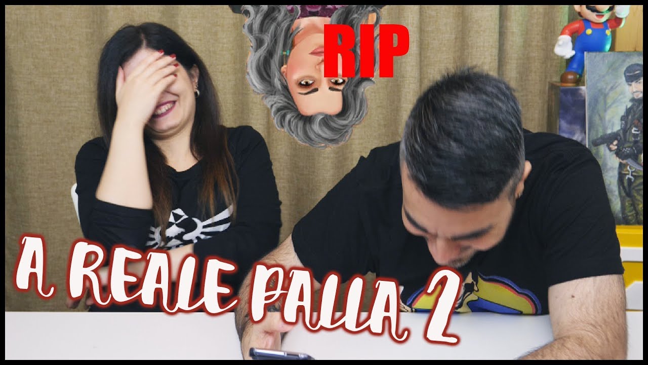 NOTIZIE SCONVOLGENTI! A Reale Palla #2