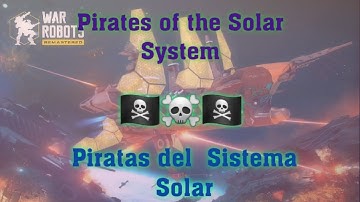 War Robots | Task / Misión 5 🏴‍☠️🏴‍☠️🏴‍☠️ Pirates of the Solar System #warrobots #gamergirl #wr
