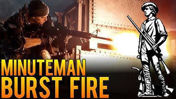 Minuteman - Burst Fire - One Minute Battlefield 4 (BF4) Tips