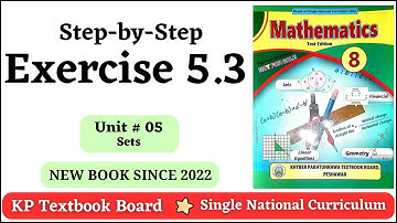 Exercise 5.3 Class 8 Maths KPK Question 8 and 9 | Unit 5 - Sets | KPK New Book
