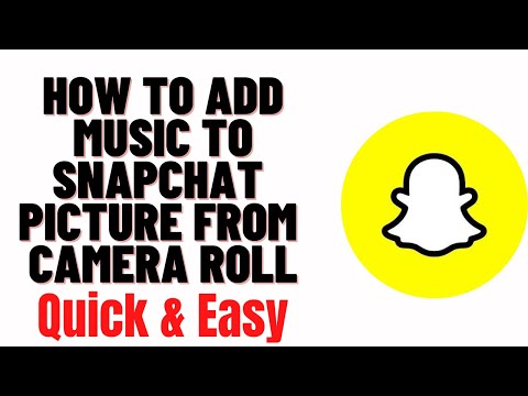 How To Add Music To Snapchat Picture From Camera Roll