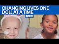 Changing children's lives one doll at a time  | FOX 11 LA