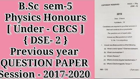 B.Sc sem-5 Physics Honours [ Under - CBCS] PHY DSE-2 question paper.