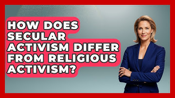 How Does Secular Activism Differ From Religious Activism? - Learn About Atheism