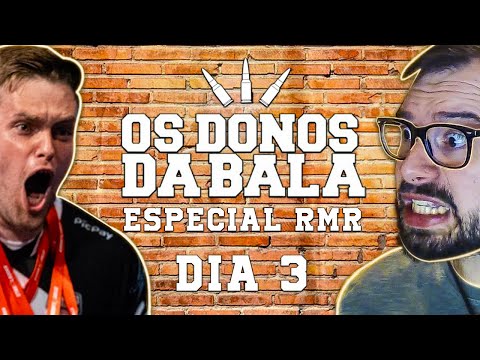 PLANTÃO DONOS DA BALA ESPECIAL RMR - DIA 3: LAST DANCE ESTÁ NO MAJOR!!! LIQUID TAMBÉM CLASSIFICA