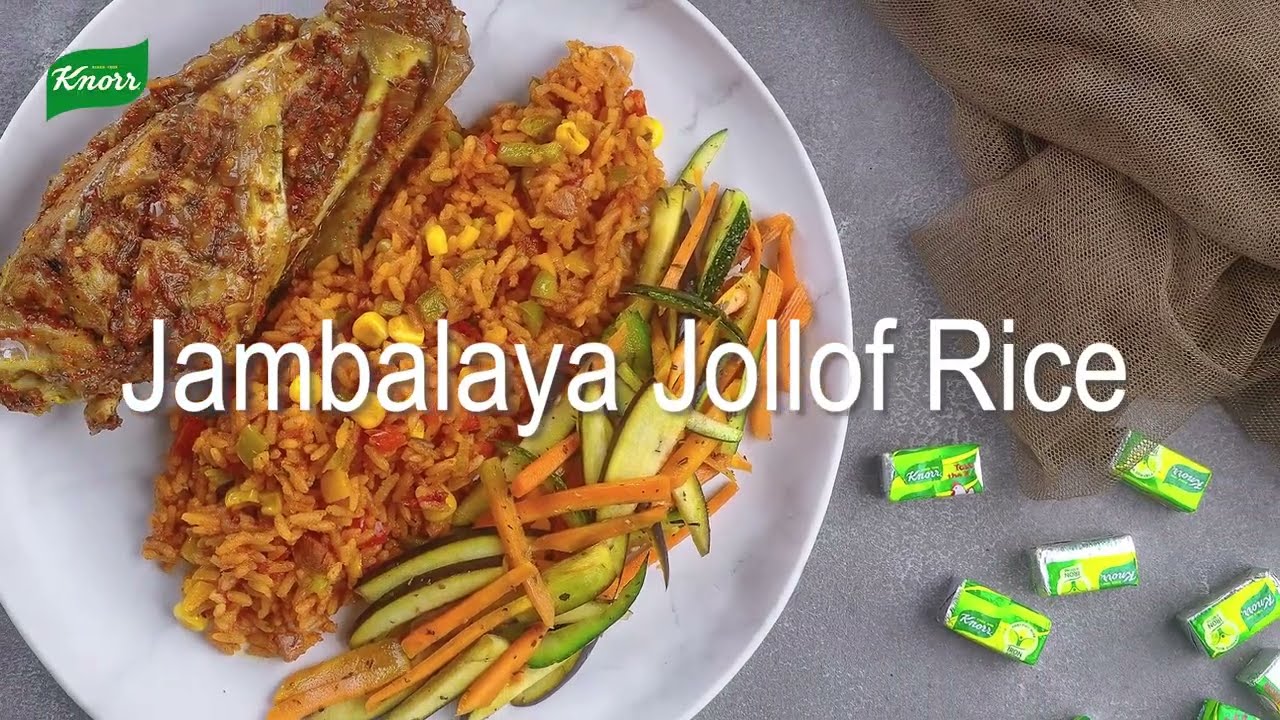 Knorr Good Jollof Jambalaya Jollof YouTube