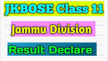 Jkbose 11th class result 2021 Jammu Division | jkbose 11th result | jkbose 11th class result 2021