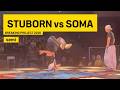 Bboy Stubborn vs Soma | semi | Breaking project 2026