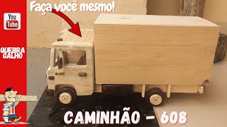 Caminhão Mercedes - 608,  Como Fazer !