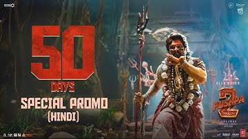 Pushpa 2 The Rule 50 Days Special Promo - HINDI | Allu Arjun, Rashmika, Sukumar, DSP, Fahadh Faasil
