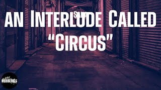 Saba - an Interlude Called “Circus” (feat. Eryn Allen Kane) (lyrics)