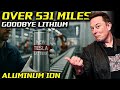 New Tesla Aluminum-Ion Battery: Over 531 Miles Of Range, Recharges In Just 4 MINUTES! MUSK SURPRISES